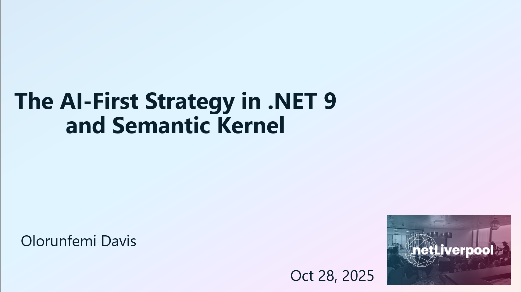 Event Recap: The AI-First Strategy in .NET 9 and Semantic Kernel at .NET Liverpool